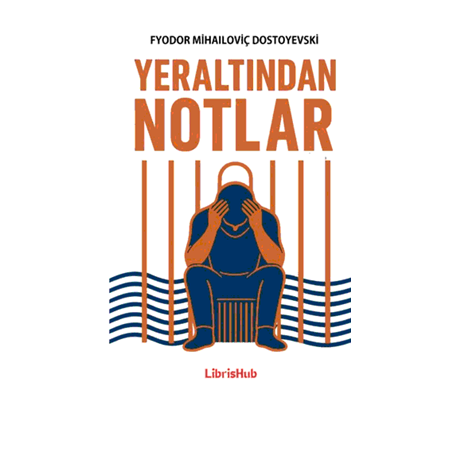 Yeraltından Notlar