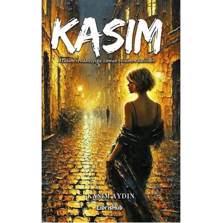 Kasım - Makam Sevdası, Çoğu Zaman Vicdanın Katilidir